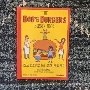Bob's Burgers Burger Cookbook